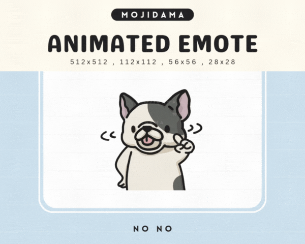 French Bulldog No No Emotes