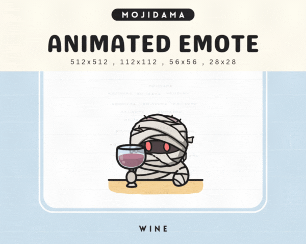 Mummy Wine Emotes