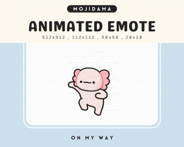 Axolotl On My Way Emotes