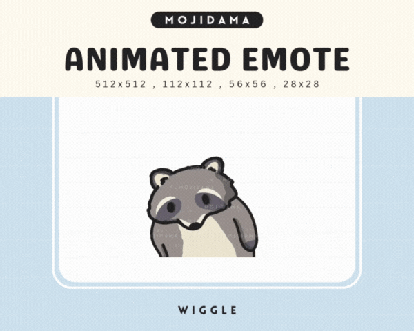 Racoon Wiggle Emotes