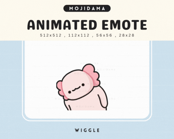 Axolotl Wiggle Emotes