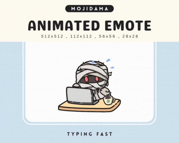 Mummy Typing Fast Emotes