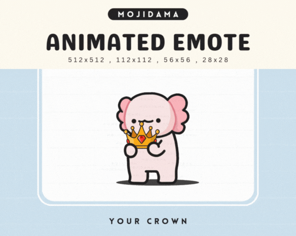 Axolotl Your Crown Emotes