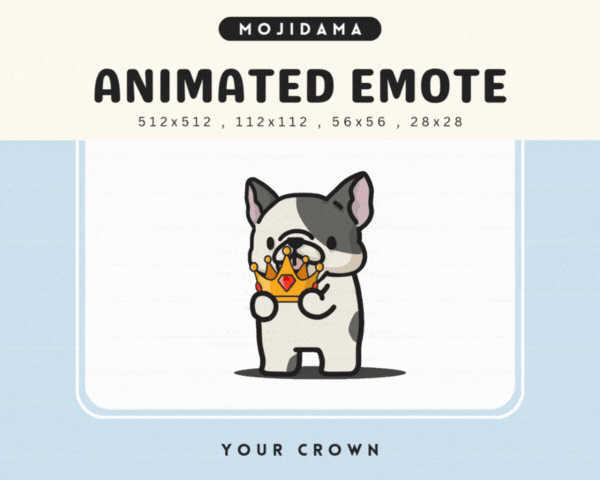 French Bulldog Your Crown Emotes